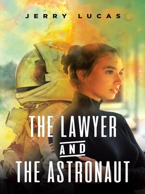 cover image of The Lawyer and the Astronaut